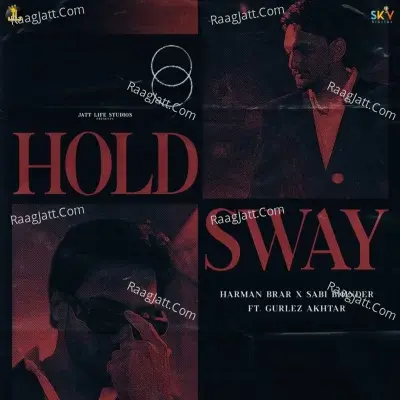Hold Sway Cover