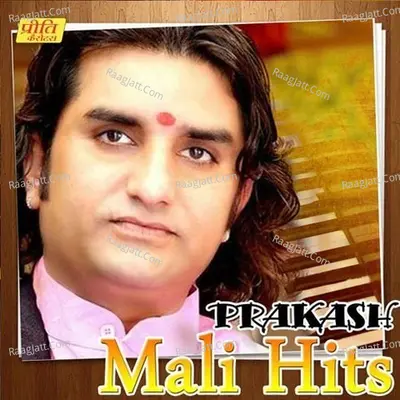 Prakash Mali Hits Poster