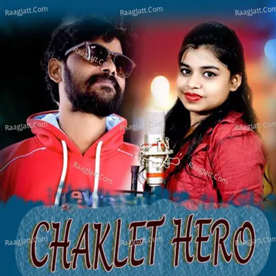 Chaklet Hero Cover