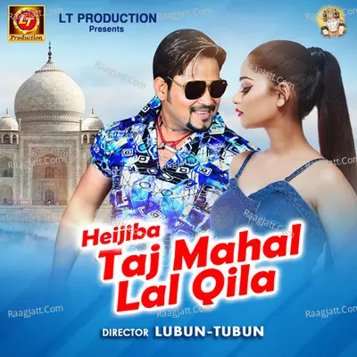 Heijiba Taj Mahal Lal Qila
