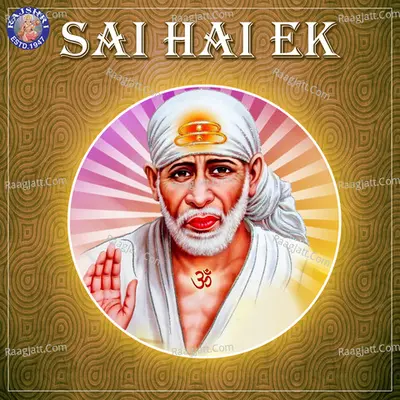 Sai Hai Ek - Sanjivani