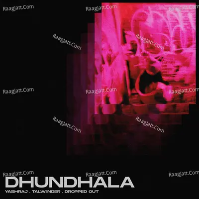 Dhundhala Cover