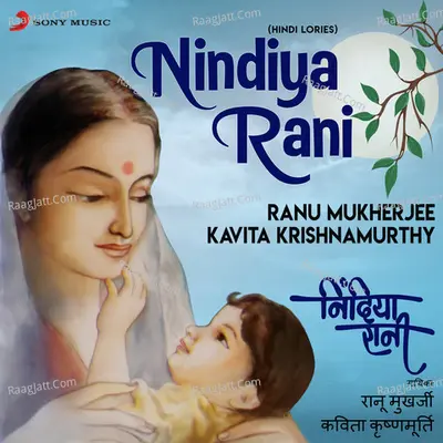 Nindiya Rani (Hindi Lories) - Ranu Mukherjee