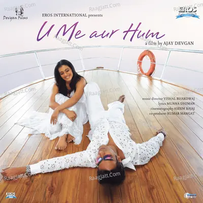 U Me Aur Hum (Original Motion Picture Soundtrack) - Adnan Sami