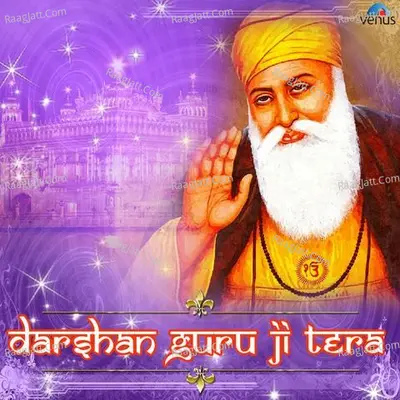 Darshan Guru Ji Tera Poster
