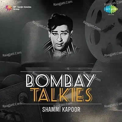 Bombay Talkies Shammi Kapoor Poster