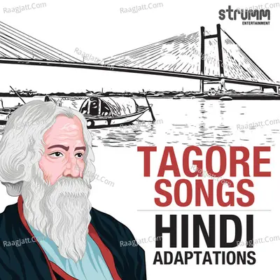 Tagore Songs - Hindi Adaptations Poster
