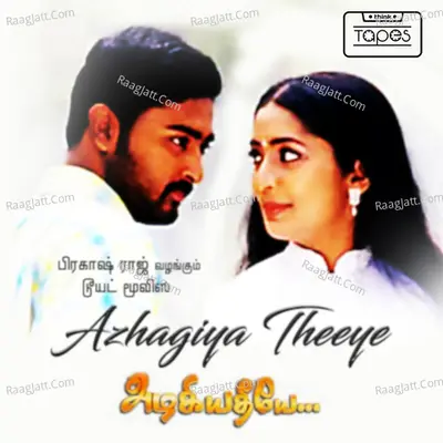 Azhagiya Theeyae - Ramesh Vinayakam