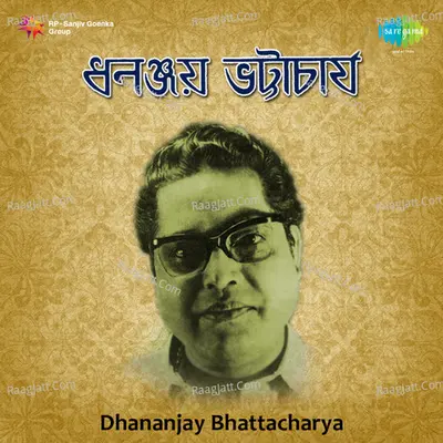 Dhananjay Bhattacharya Poster