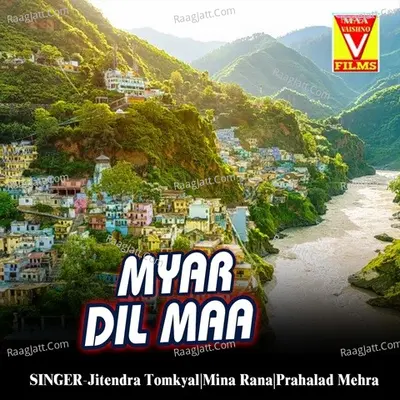 Myar Dil Maa - Jitendra Tomkyal