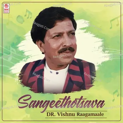 Sangeethotsava - Dr. Vishnu Raagamaale Poster