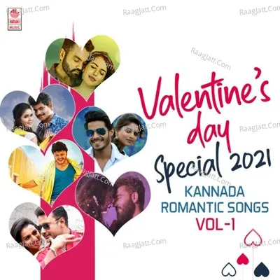 Valentine's Day Special 2021 Kannada Romantic Songs Vol-1 - 