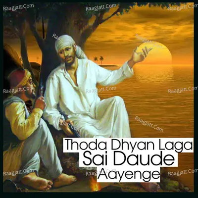 Thoda Dhyan Laga Sai Daude Aayenge Cover
