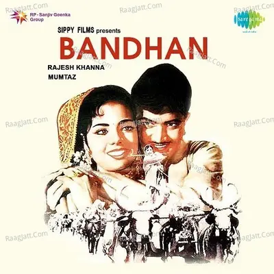 Bandhan - Mahendra Kapoor