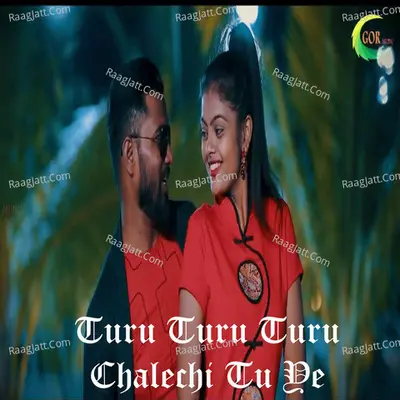 Turu Turu Turu Chalechi Tu Ye Cover