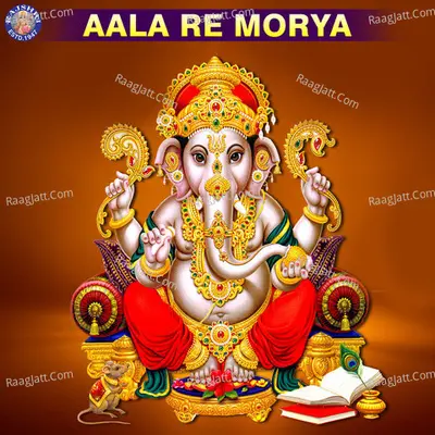 Aala Re Morya - Traditional