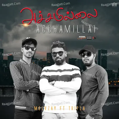 Acchamillai (feat. Tripla Music) Cover