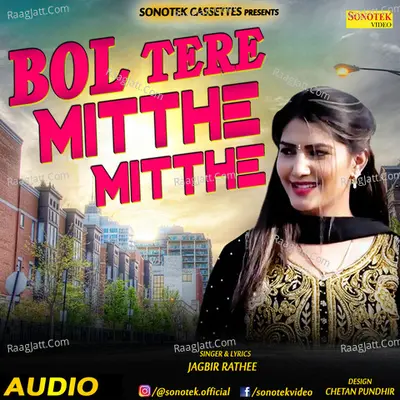 Bol Tere Mitthe Mitthe Cover