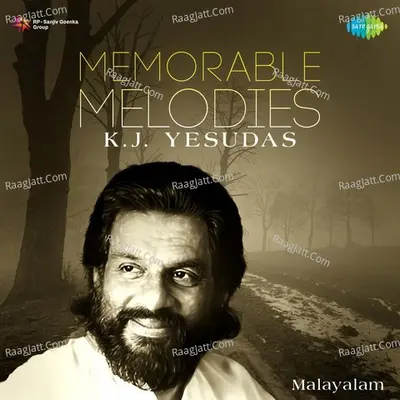 Memorable Melodies - K. J. Yesudas - K J Yesudas
