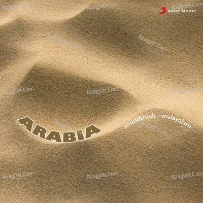 Arabia (Original Motion Picture Soundtrack) - Ouseppachan