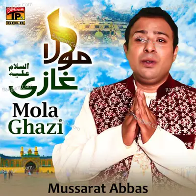 Mola Ghazi - Single Cover