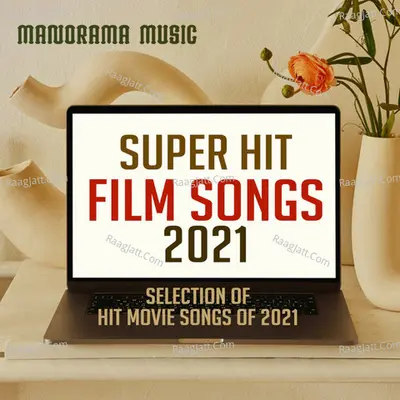 Super Hit Film Songs 2021 - Dawn Vincent