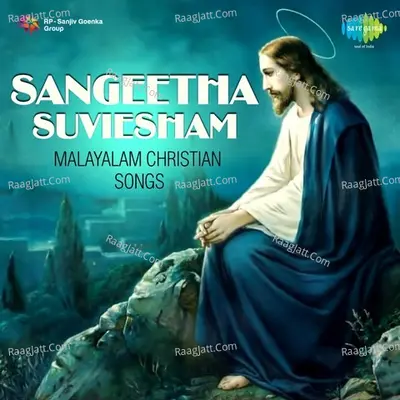 Sangeetha Suviesham - Malayalam Christian Songs - Thoppil Anto