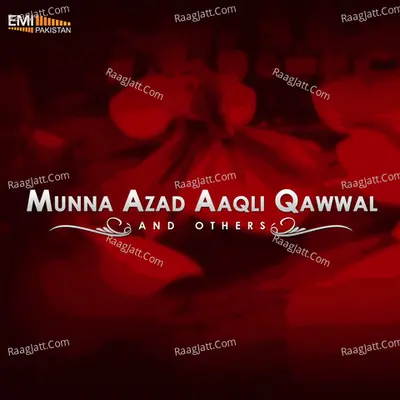 Munna Azad Aaqli Qawwal and Others Poster