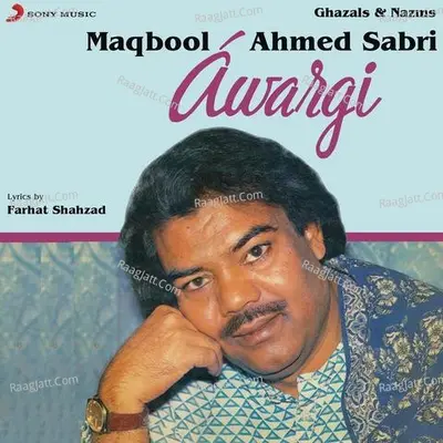 Awargi (Live) - maqbool ahmed sabri