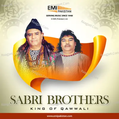 Sabri Brothers -  King of Qawwali - Sabri Brothers