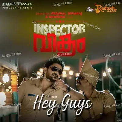 Hey Guys (From "Inspector Vikram") Cover