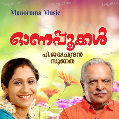 Onapookkal - Sujatha Mohan