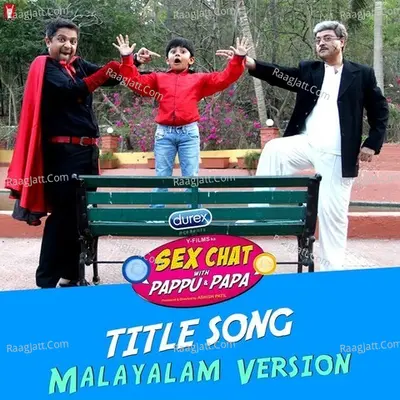 Sex Chat with Pappu And Papa - Malayalam Version Cover
