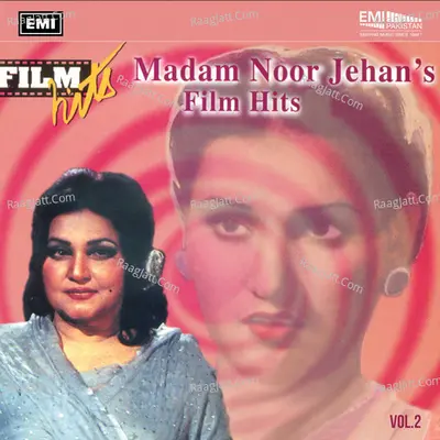 Madam Noor Jehan's Film Hits, Vol. 2 Poster