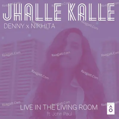 Jhalle Kalle (Live in the Living Room) Cover