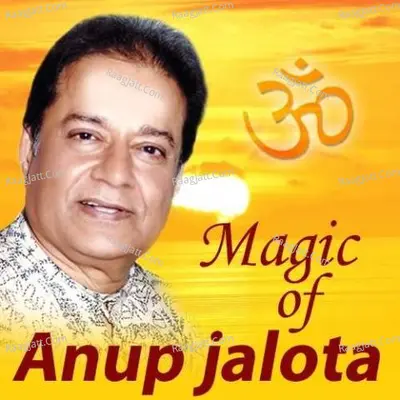 Magic of Anup Jalota Poster