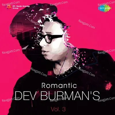 Romantic Dev Burman Vol.3 - Lata Mangeshkar