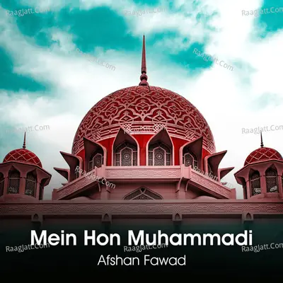 Mein Hon Muhammadi - Single Cover