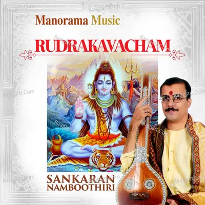Rudra Kavacham - Sankaran Namboothiri
