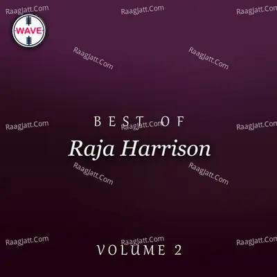Best Of Raja Harrison, Vol. 2 Poster