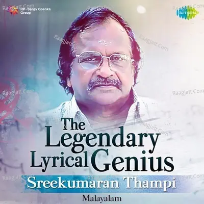 The Legendry Lyrical Genius - Sreekumaran Thampi Poster