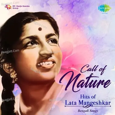 Call Of Nature - Hits Of Lata Mangeshkar - Lata Mangeshkar