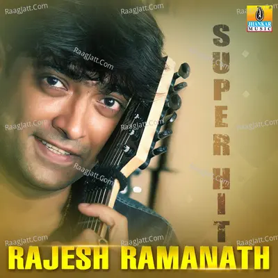 Rajesh Ramanath Super Hit Poster