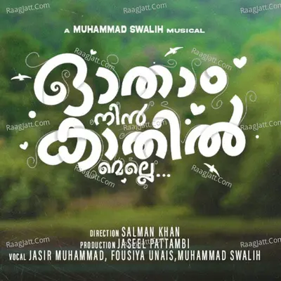 Othaam Nin Kaathil Melle