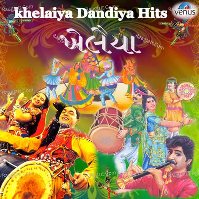 Khelaiya Dandiya Hits Poster