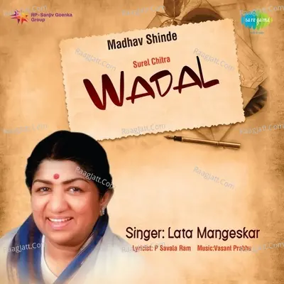 Wadal - Lata Mangeshkar
