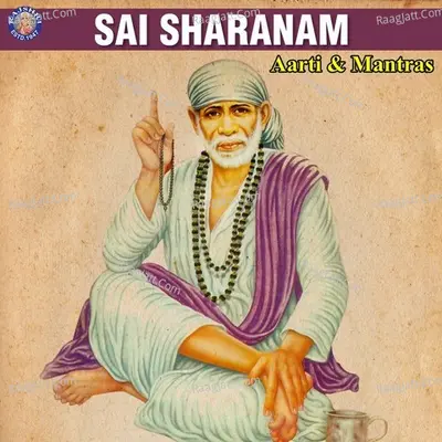 Sai Sharanam - Aarti & Mantras - Sanjivani