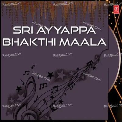 Sri Ayyappa Bhakthi Maala - G. Anand