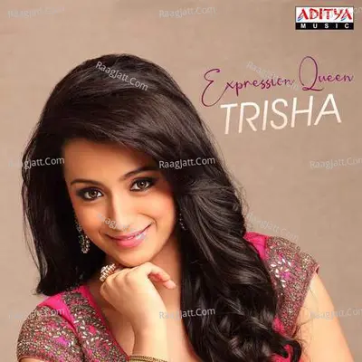 Expression Queen Trisha Poster