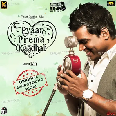 Pyaar Prema Kaadhal (Original Sound Track) - Yuvan Shankar Raja